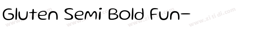 Gluten Semi Bold Fun字体转换